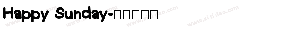 Happy Sunday字体转换